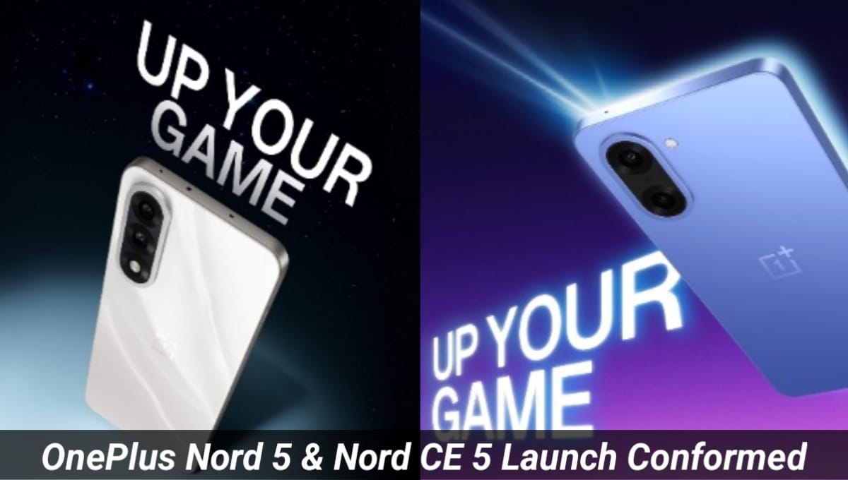 OnePlus Nord 5 And Nord CE 5 Launch Conformed OnePlus Nord 5 And Nord CE 5 Launch Conformed