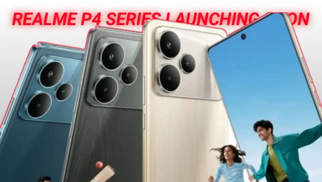 Realme P4 5G सीरीज के कैमरा स्पेसिफिकेशन्स लॉन्च से पहले हुए लीक, जानें पूरी डिटेल्स Realme P4 5G Series