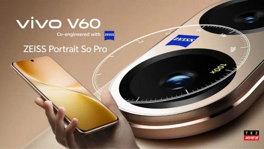 Vivo V60 लॉन्च: 6,500mAh बैटरी, Snapdragon 7 Gen 4 प्रोसेसर, Zeiss 50MP कैमरा और दमदार फीचर्स Vivo V60 5G Camera