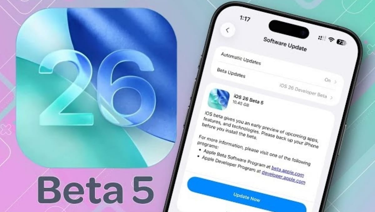 iOS 26 Beta 5 Check New Updates